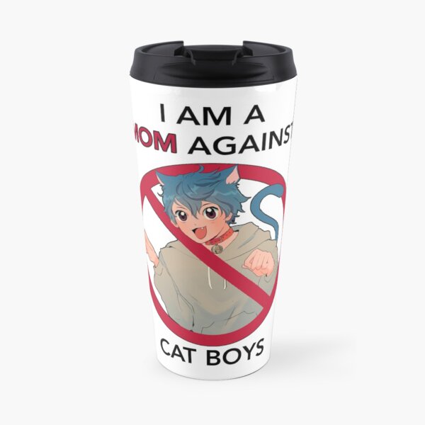 I AM A MOM AGAINST CAT BOYS Travel Mug