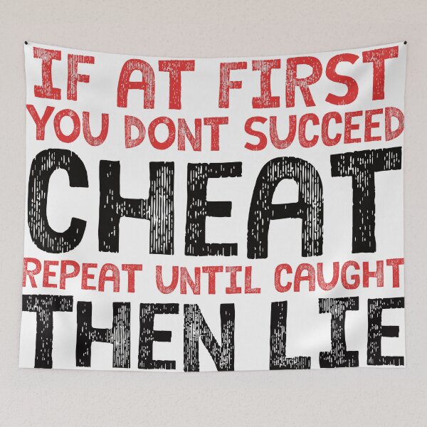 Aperçu de l'œuvre Cheat, Lie, Repeat créée et vendue par ypaint.