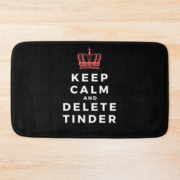 Item preview, Keep Calm and Delete Tinder designed and sold by isstgeschichte.
