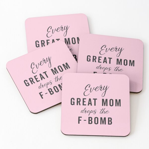 Item preview, Drop The F-Bomb Mom Family Saying designed and sold by quarantine81.