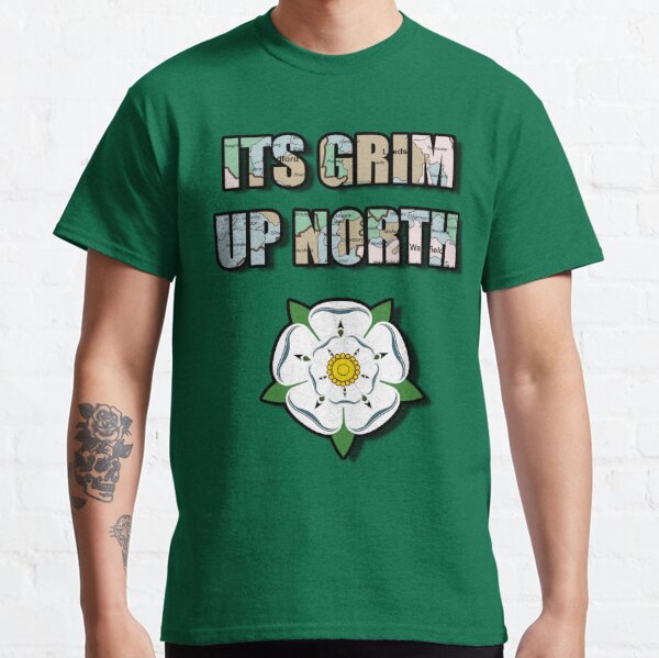 it's grim up north t shirt