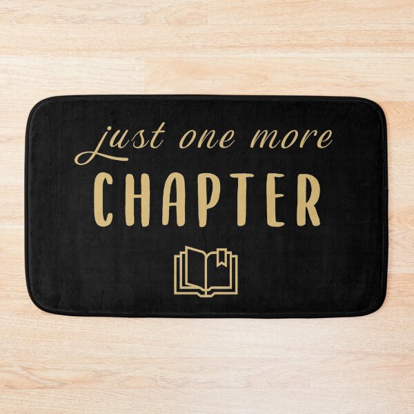 Item preview, Just one more chapter... designed and sold by XCIV.