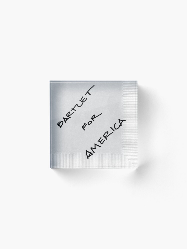 Alternate view of Bartlet For America Acrylic Block