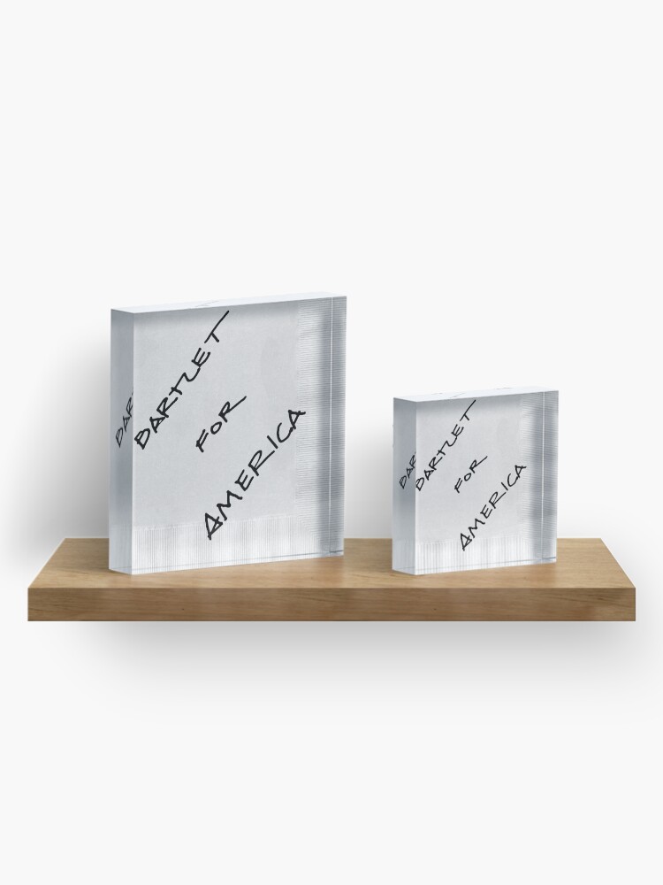 Alternate view of Bartlet For America Acrylic Block