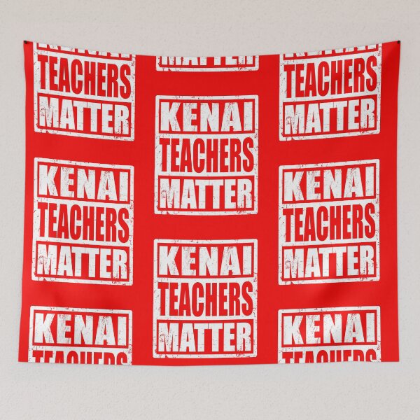 Item preview, Kenai Teachers Strike Alaska designed and sold by RiffXS.
