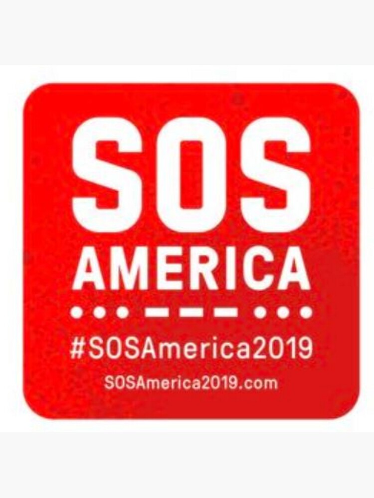 SOSAmerica2019 by protestshirts