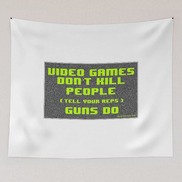 Item preview, Video Games Don't Kill People designed and sold by katydubu.