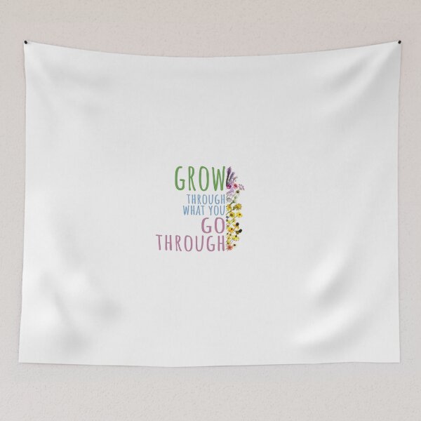 Item preview, grow through what you go through designed and sold by gretchish.