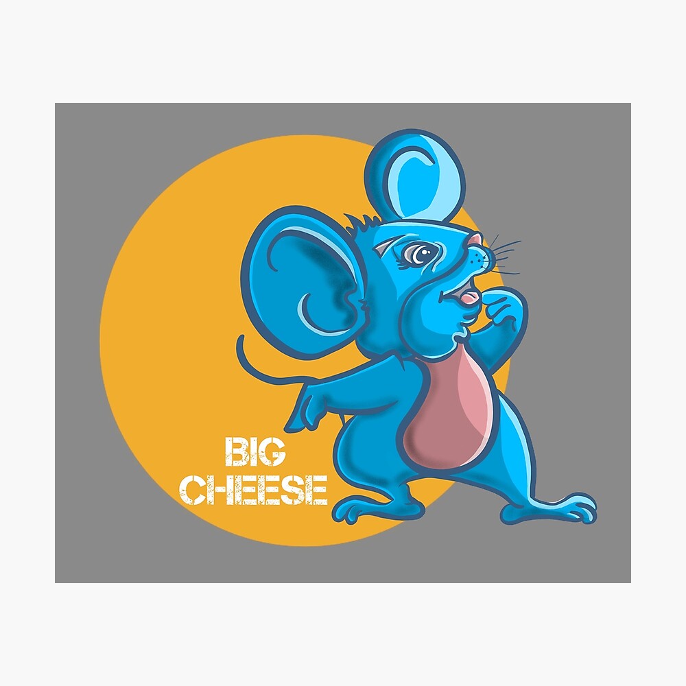 Big Cheese Baby Mouse Cartoon Critter Poster By Debbiejoyart Redbubble