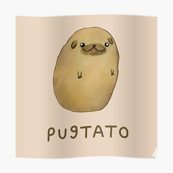 Pugtato Poster