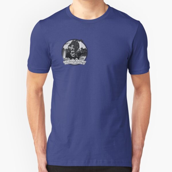Dracula - Dead and not putting up with it! Slim Fit T-Shirt