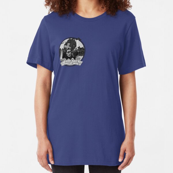 Dracula - Dead and not putting up with it! Slim Fit T-Shirt