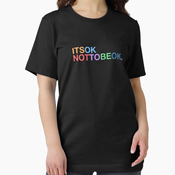 Item preview, It's OK Not To Be OK designed and sold by MartineMeeka.