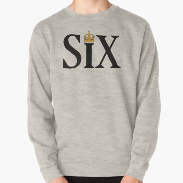SIX the Musical: Hand drawn logo Pullover Sweatshirt