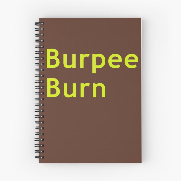 Item preview, Burpee Burn Design designed and sold by PeaceOffandLove.