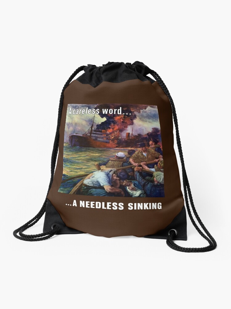 A Careless Word A Needless Sinking Drawstring Bag