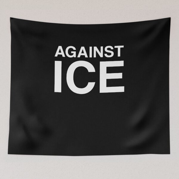 Item preview, Against ICE designed and sold by RandeeTee15.