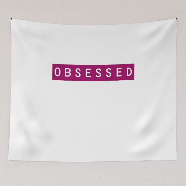 Item preview, obsessed designed and sold by MallsD.