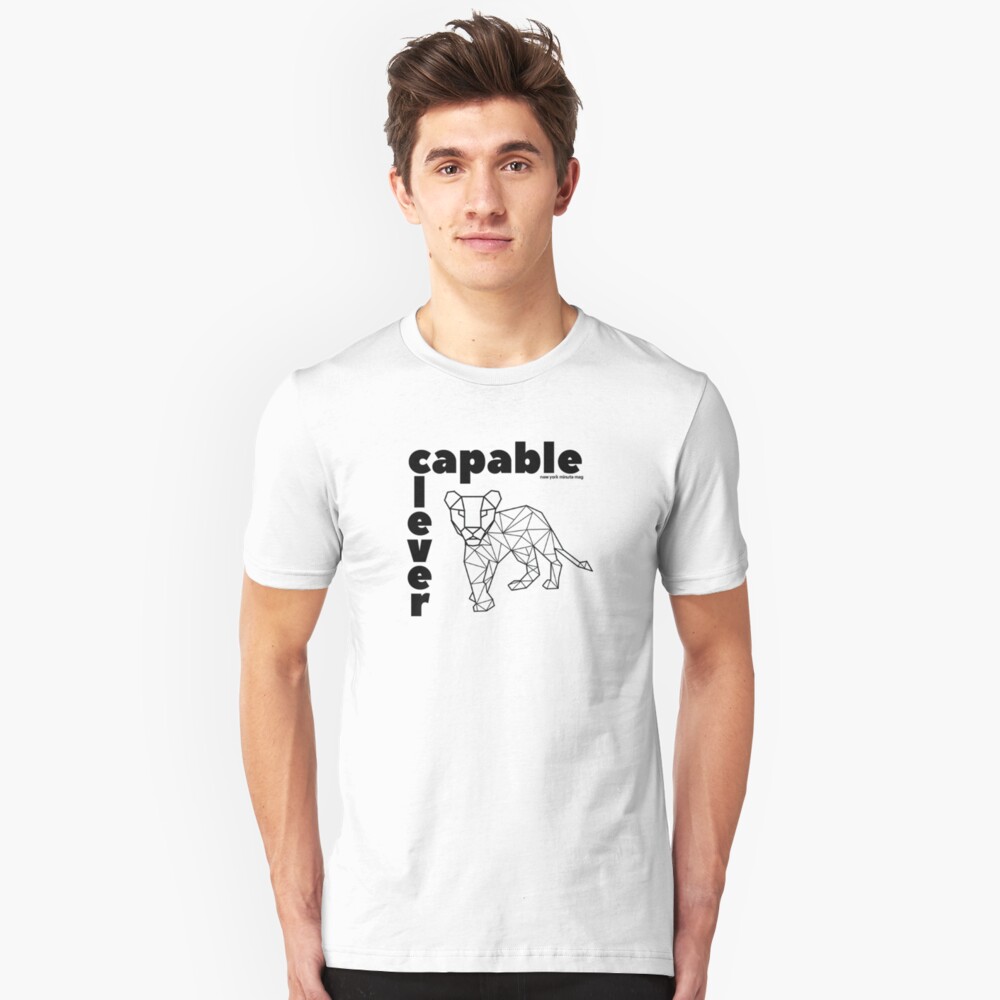 Capable and Clever Slim Fit T-Shirt