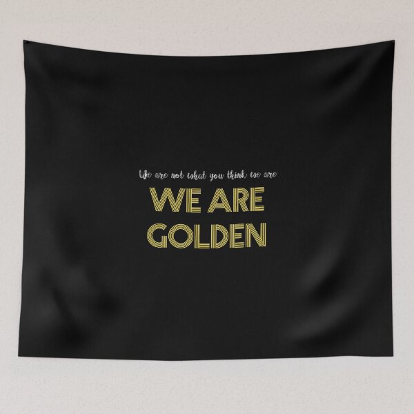 Item preview, We Are Golden designed and sold by TinyTeaMonster.