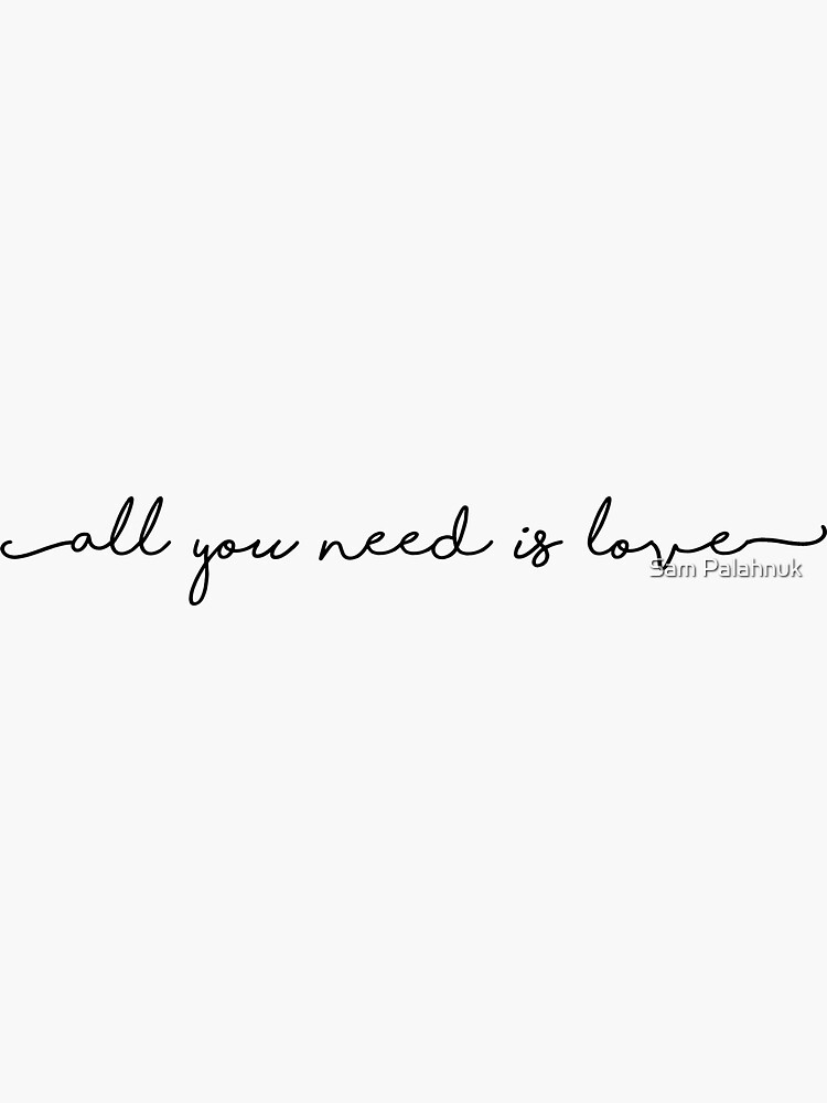 all you need is love by sampalahnukart