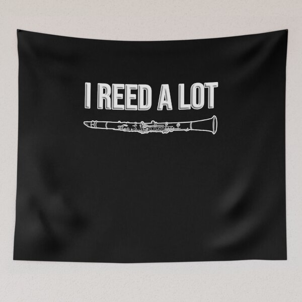 Item preview, I reed a lot - funny clarinet gift idea designed and sold by HEJAshirts.