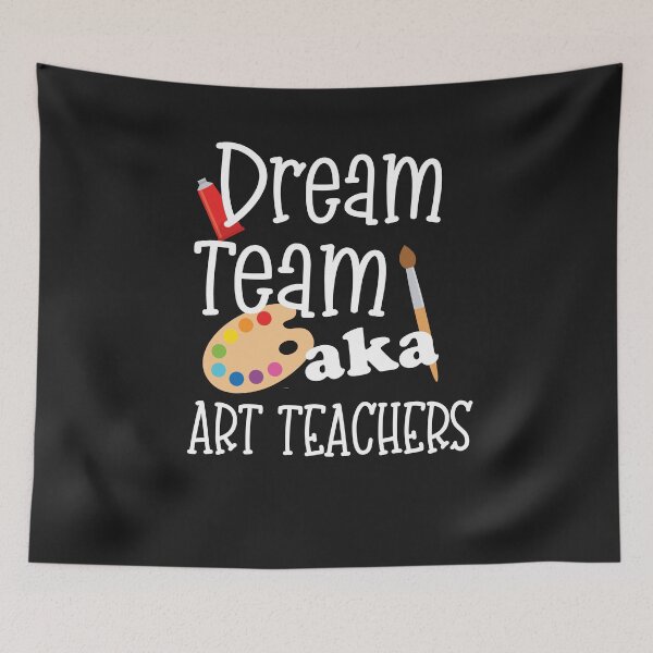 Item preview, Teachers Appreciation Gift, Dream Team AKA Art Teachers, Fun Gift For 1st Day Of School, Teachers Appreciation Week Gift designed and sold by MommyMakesGifts.