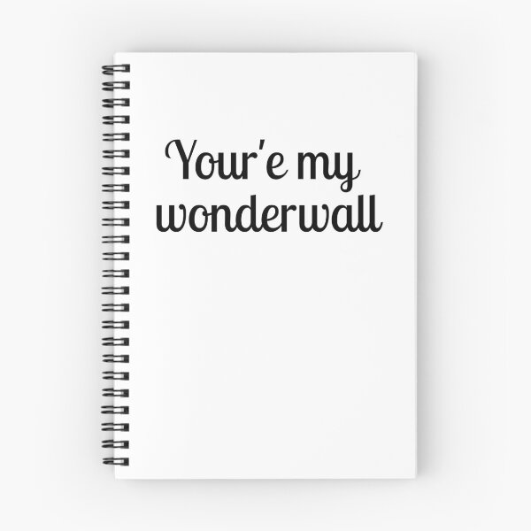 Item preview, Your'e my wonderwall designed and sold by TeleJager.