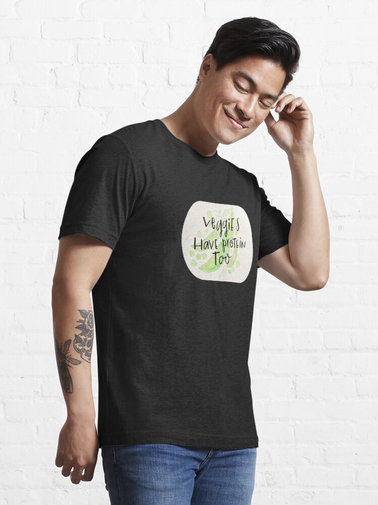 Alternate view of Veggies have protein too Essential T-Shirt