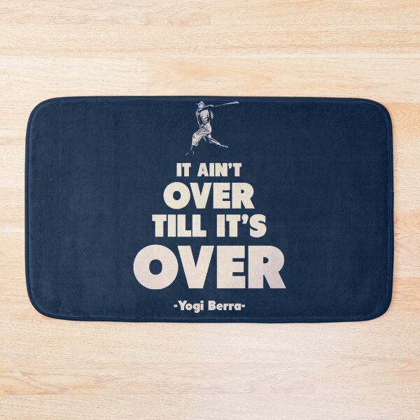 Item preview, It Aint Over Till Its Over - Yogi Berra designed and sold by AmericanTeeCo.