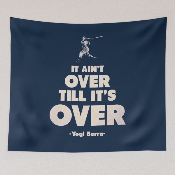 Item preview, It Aint Over Till Its Over - Yogi Berra designed and sold by AmericanTeeCo.