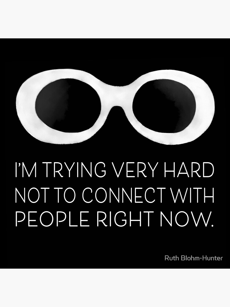 Schitt's Creek David Rose - I'm trying very hard not to connect with people right now by ruthb-h