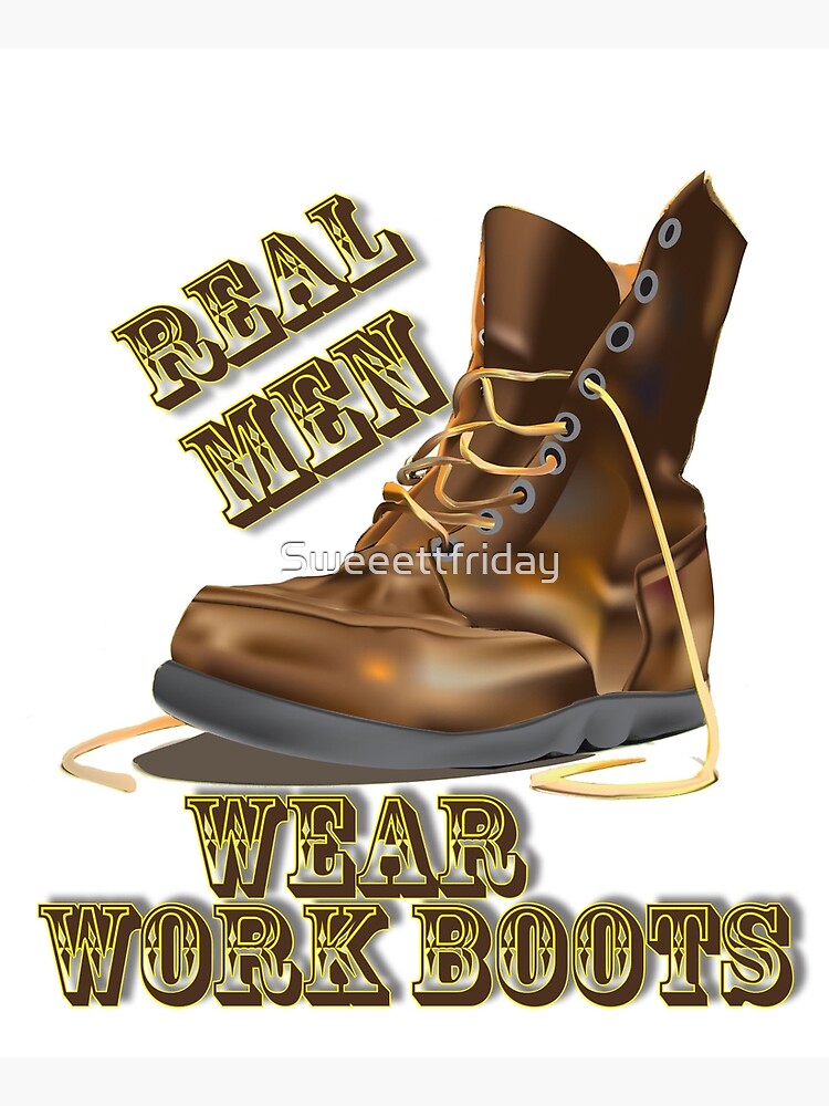 real men real style boots