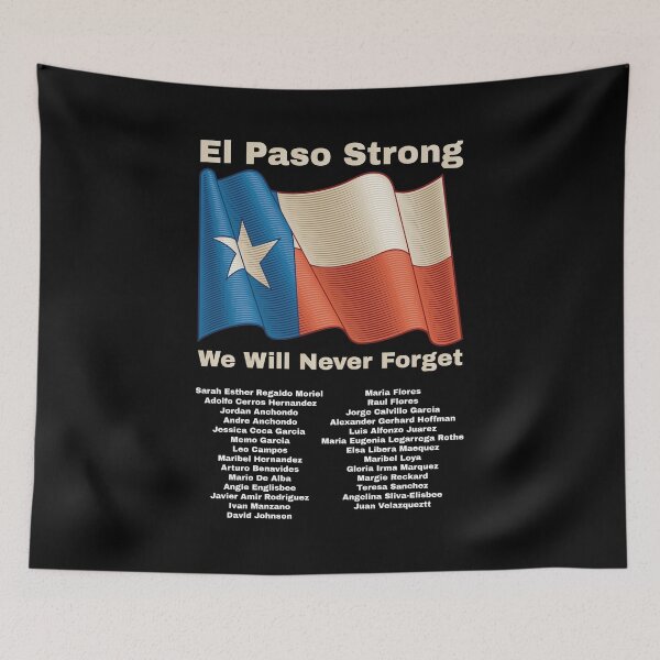 Item preview, El Paso Strong El Paso Victims Memorial List designed and sold by offthedome.