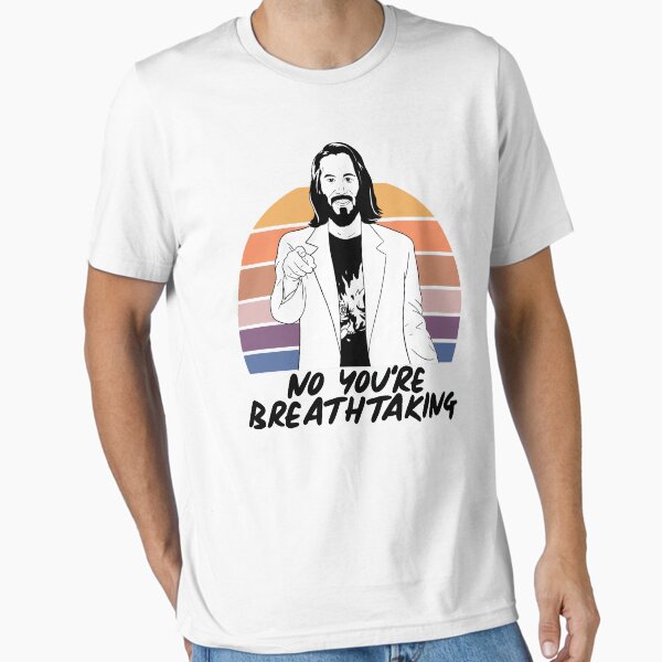 Artikel-Vorschau von Du bist atemberaubend (ein Keanu Reeves-Meme), designt und verkauft von Ashley Castleton.