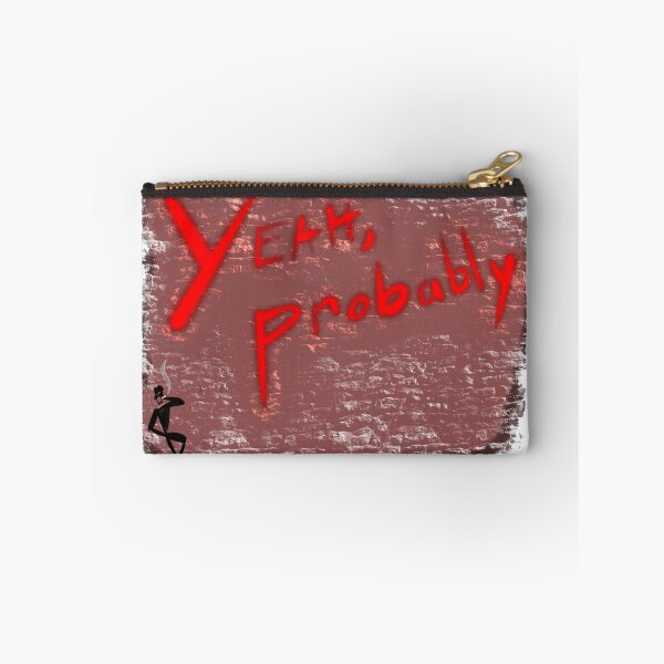 Item preview, Yeah, Probably designed and sold by Jonny Grubb.