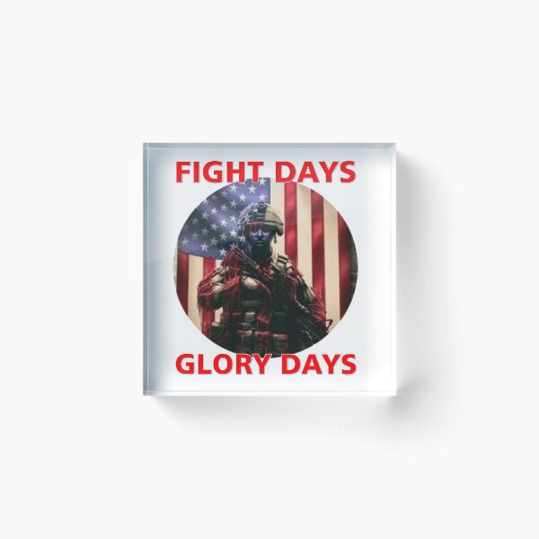 Item preview, Fight days Glory days designed and sold by marcosprimar.