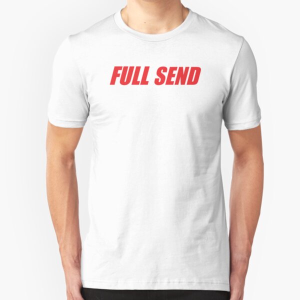 plan b full send shirt