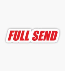 Full Send - Nelk Sticker