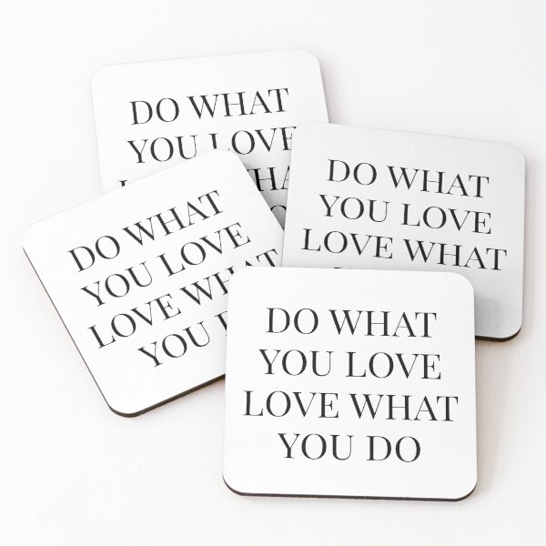 Item preview, Do What You Love - Love What You Do designed and sold by mystylerepublic.