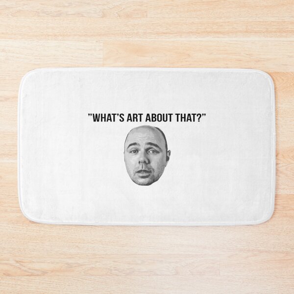 Item preview, Karl Pilkington Quote: "What's art about that?" designed and sold by AshGrove.