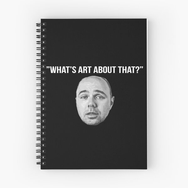 Item preview, Karl Pilkington Quote: "What's art about that?" [White text] designed and sold by AshGrove.