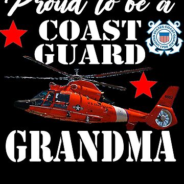 Artwork thumbnail, Proud To Be A Coast Guard Grandma by Michael Branco
