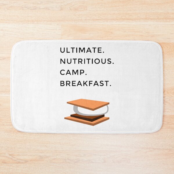 Item preview, ULTIMATE. NUTRITIOUS. CAMP. BREAKFAST. Smores designed and sold by Jon Mardin.