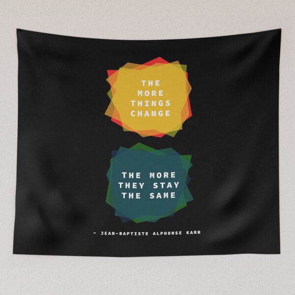 Item preview, the more things change, the more they stay the same designed and sold by penrosequartz.