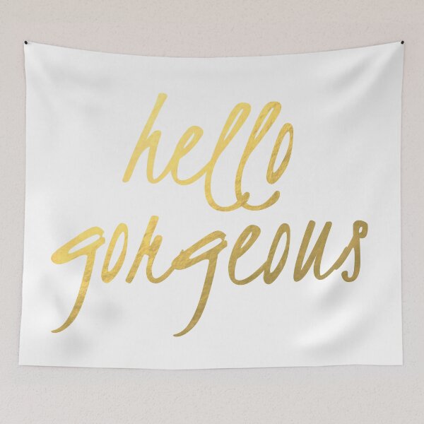Item preview, Hello Gorgeous - Faux Gold Foil designed and sold by mystylerepublic.