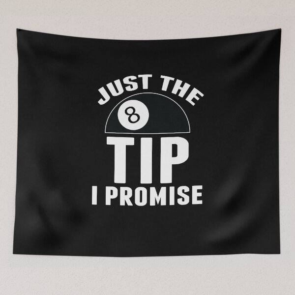 Item preview, Funny Billiards Pool Players Tshirt Just The Tip I Promise Billiards T-shirts, Pool Players T-shirt, Tees, shirts, shirt, Tee designed and sold by sols.