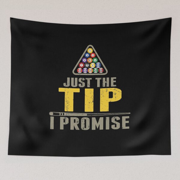 Item preview, Funny Billiards Pool Players Tshirt Just The Tip I Promise Billiards T-shirts, Pool Players T-shirt, Tees, shirts, shirt, Tee designed and sold by sols.