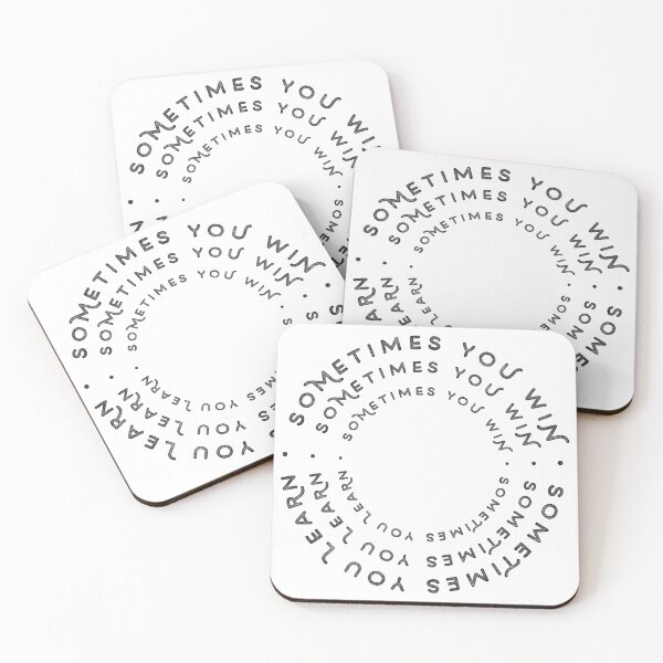 Item preview, Sometimes you win sometimes you learn designed and sold by Kerry Pritchard.