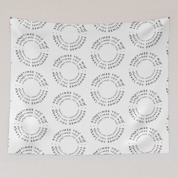 Item preview, Sometimes you win sometimes you learn designed and sold by Kerry Pritchard.